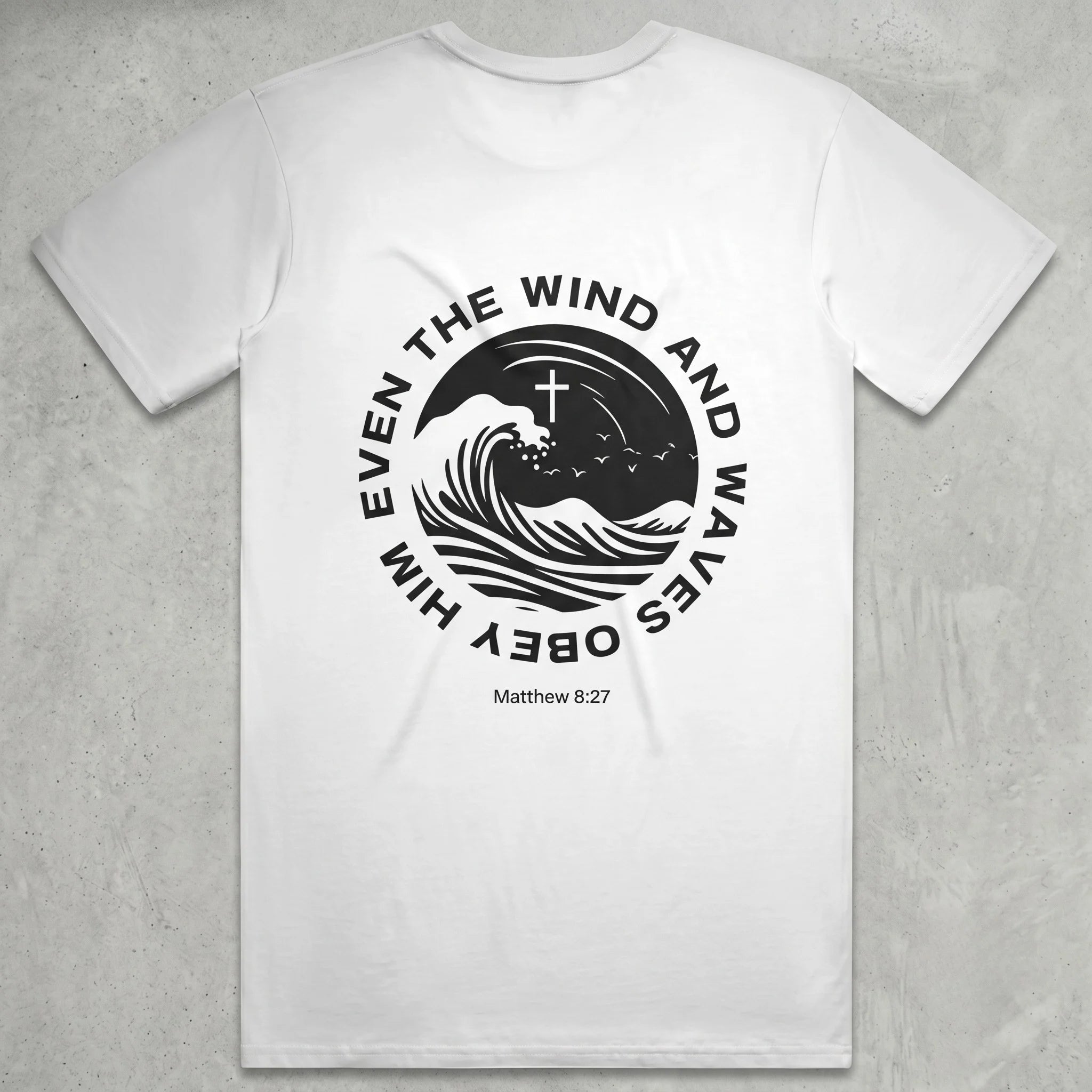 Matthew 8:27 T-Shirt (White)